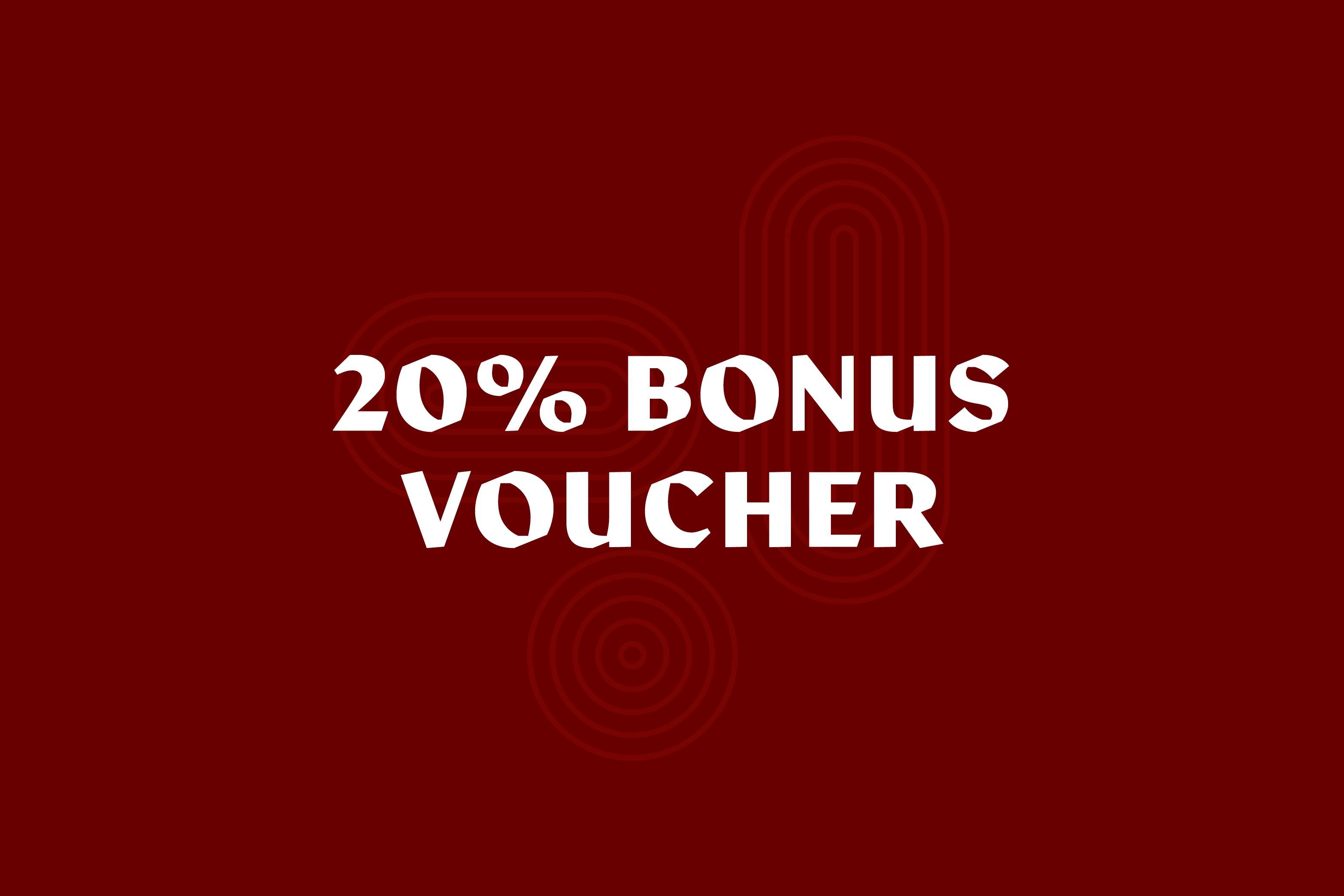 BONUS VALUE GIFT VOUCHERS