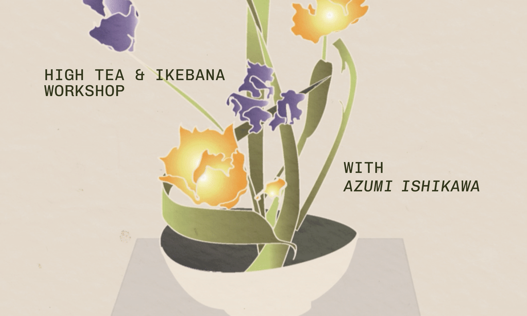 High Tea x Ikebana Workshop